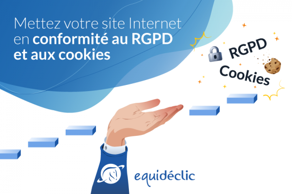 Equidéclic vous accompagne dans la mise en conformité RGPD et Gestion des Consentements