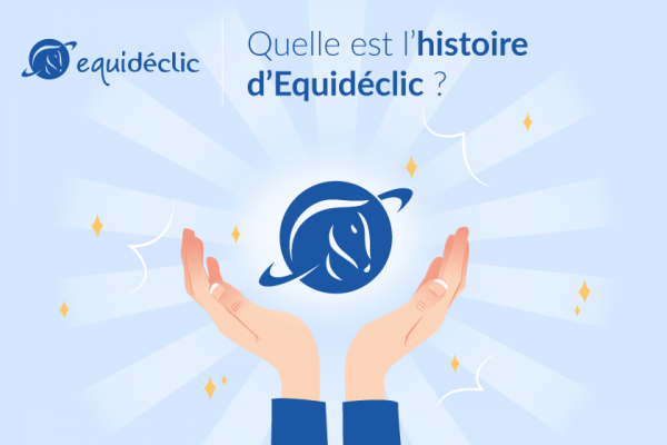 Quelle est l'histoire d'Equidéclic ?